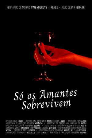 Sรณ os Amantes Sobrevivem