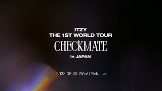 ITZY LIVE DVD＆Blu-ray『ITZY THE 1ST WORLD TOUR ＜CHECKMATE＞in JAPAN』Digest Movie①