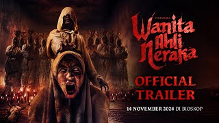 Official Trailer - Wanita Ahli Neraka | Tayang 14 November 2024 di Bioskop