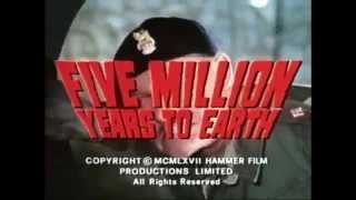 Five Million Years to Earth - Alternate U.S. Trailer